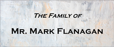 Mr. Flanagan Family